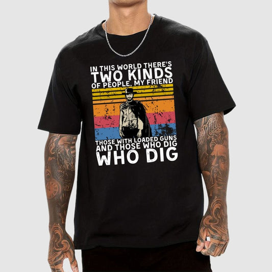 In This World There's Two Kinds Of People Geek T-Shirt