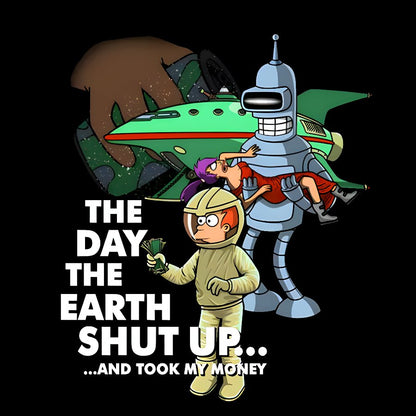 The Day The Earth Shut Up...Geek T-Shirt