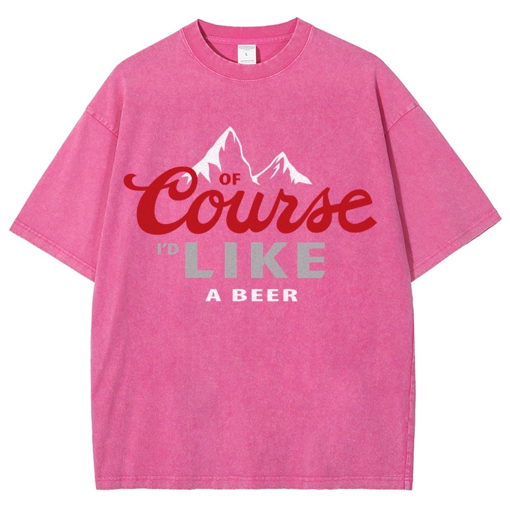 Thanks for the Beer!Course LIKE A BEER Vintage Distressed T-shirt