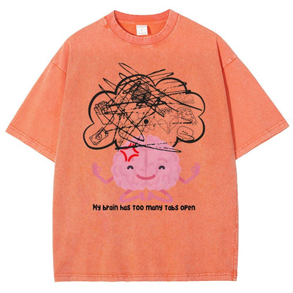 I Have Too Many Tabs Open... In My Brain. Vintage Distressed T-shirt