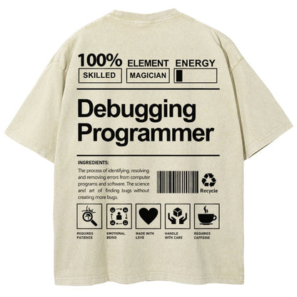 Debugging Programmer Unisex Fit Washed T-Shirt