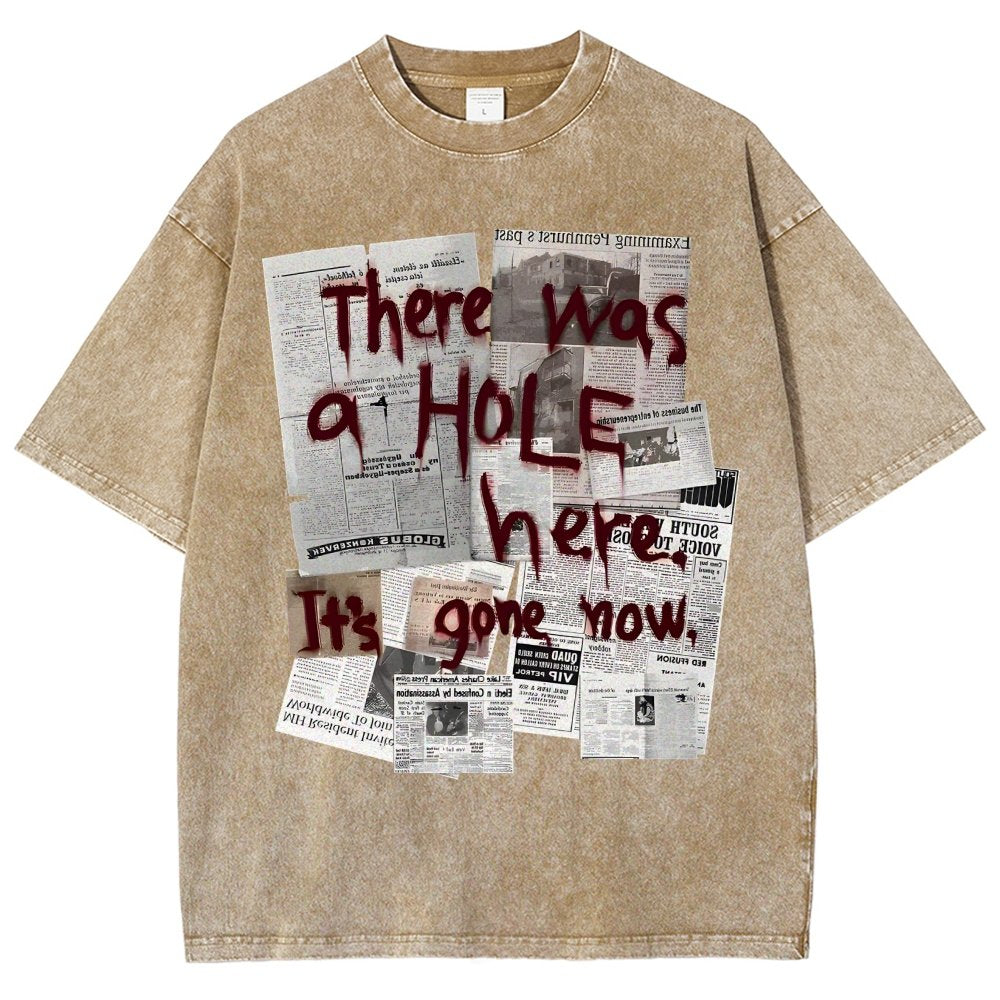 There Was a Hole Vintage Distressed T-shirt