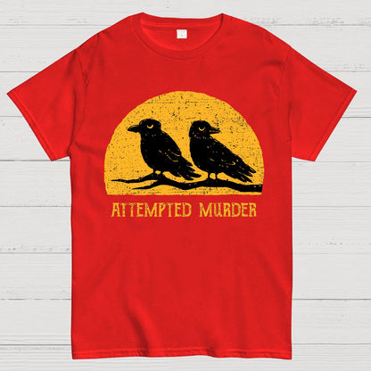 Attempted Murder Geek T-Shirt