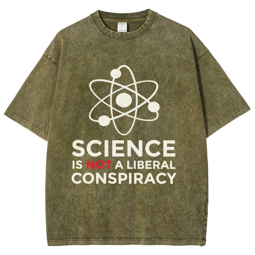 Science Is Not A Liberal Conspiracy Vintage Distressed T-shirt