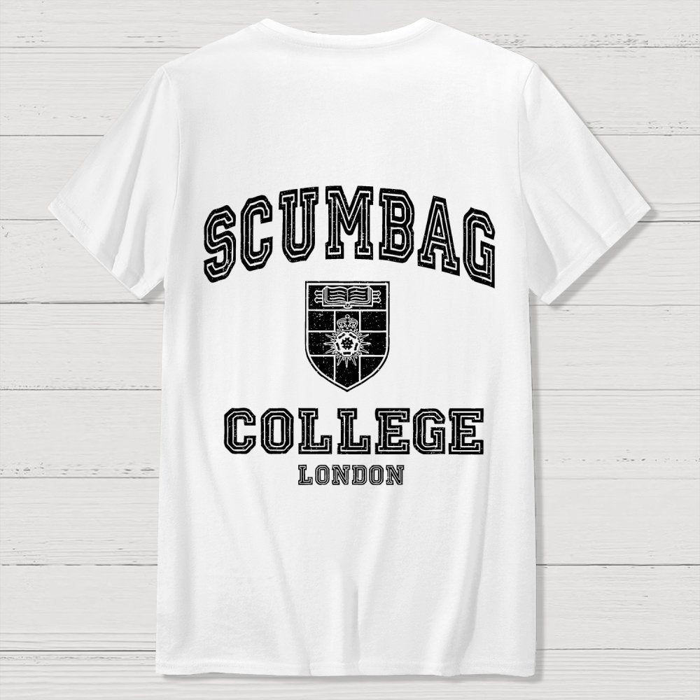 Scumbag College Unisex  Back Printing Geek T-Shirt