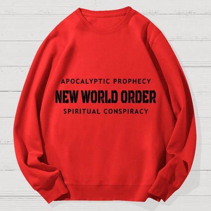 New World Order Spiritual Conspiracy Geek Cotton Sweatshirt