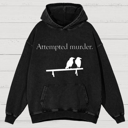 Attempted Murder Vintage Distressed Hoodie
