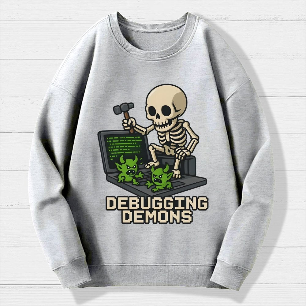 Debugging Demons Funny Programmer Geek Cotton Sweatshirt