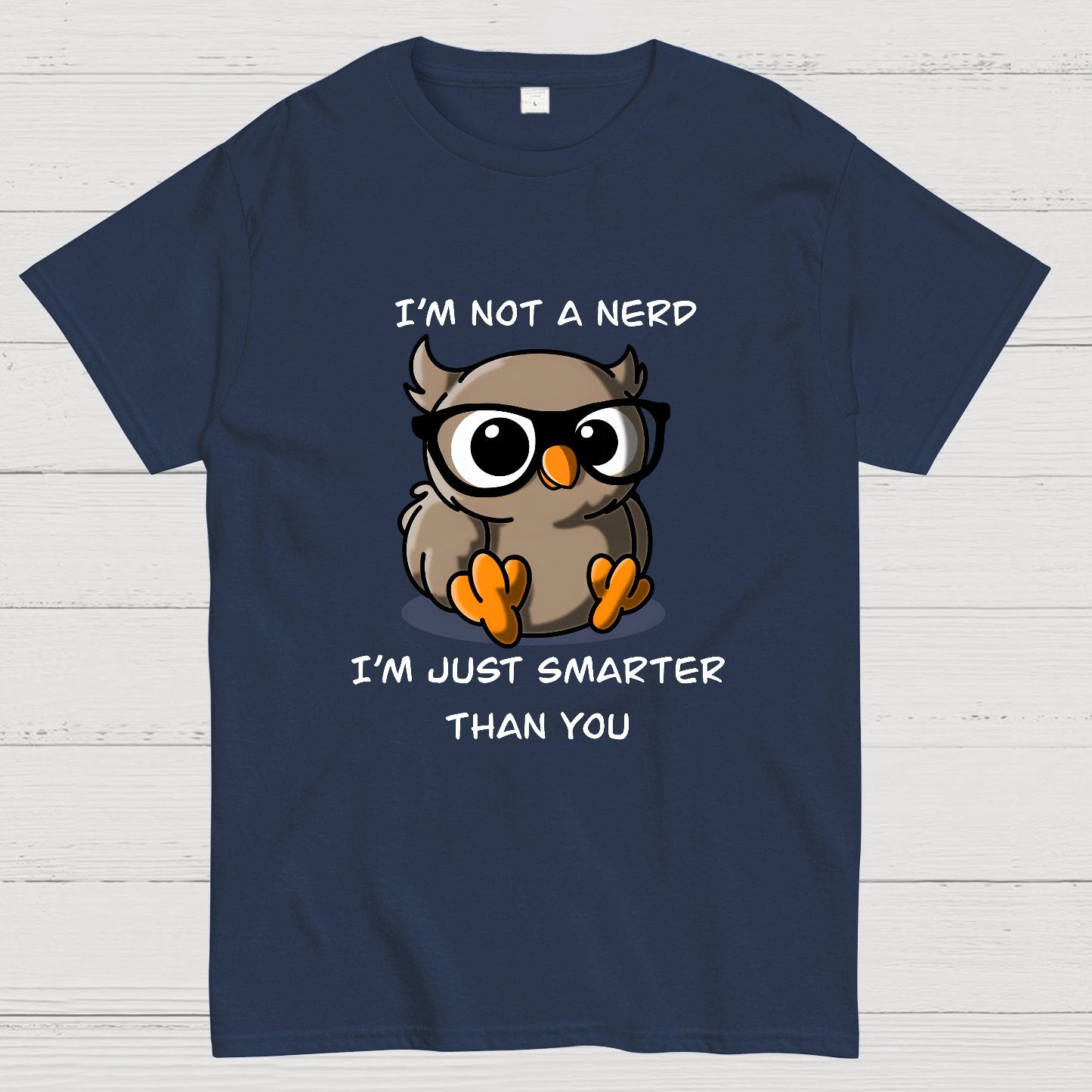 I'm Not A Nerd T-Shirt