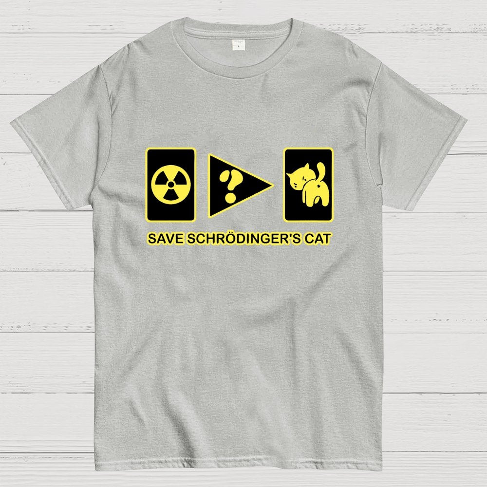 Save Schrodinger's Cat Geek T-Shirt