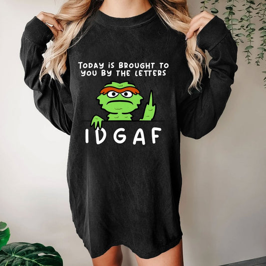 IDGAF Washed Long Sleeve Tee
