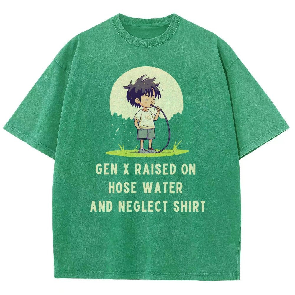 Gen x raised on hose water and neglect Vintage Distressed T-shirt