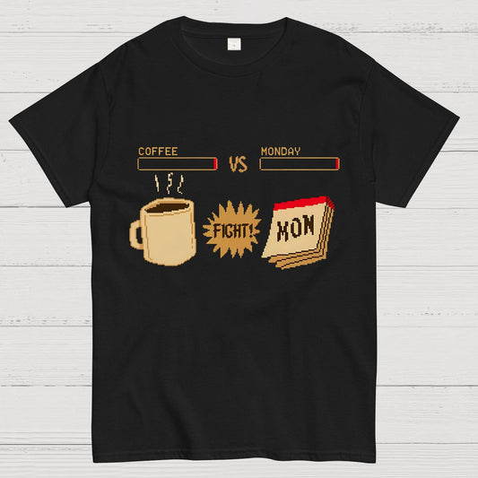Monday War Funny Geek T-Shirt