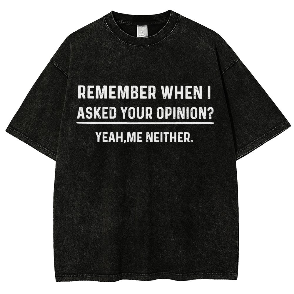 Your Opinion Funny Humor Vintage Distressed T-shirt