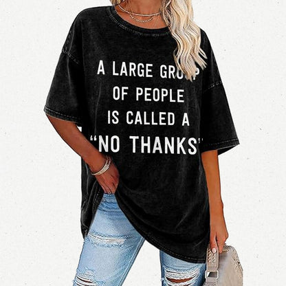 No Thanks To Large Group People Vintage Distressed T-shirt