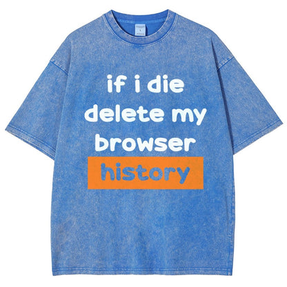 Delete my browswer history Vintage Distressed T-shirt