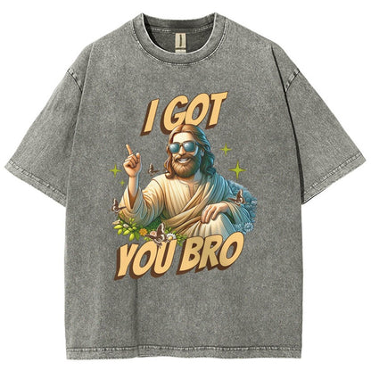 I Got You Bro , Funny Vintage Distressed T-shirt