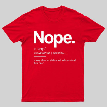 Nope Definition Geeky T-Shirt