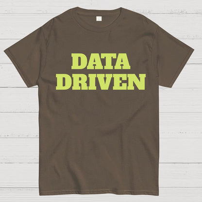 Data Driven Geek T-Shirt