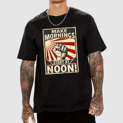 Make Mornings Start At Noon Geek T-Shirt