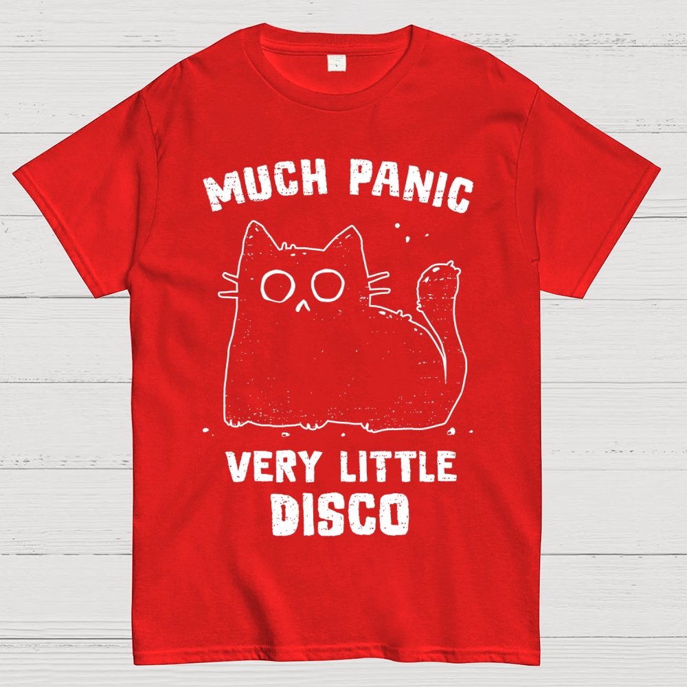 Much Panic Very Little Disco Geek T-Shirt