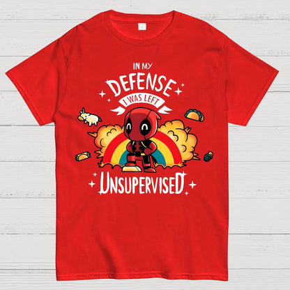 In My Defence  I Was Left Unsupervised. Geek T-Shirt