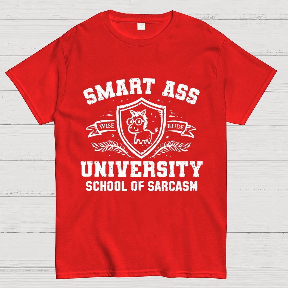 Smart Ass University Geek T-Shirt