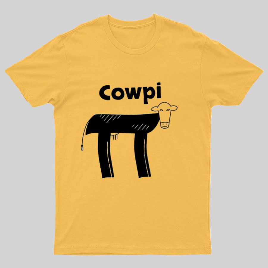 Cowpi Funny Geeky T-Shirt
