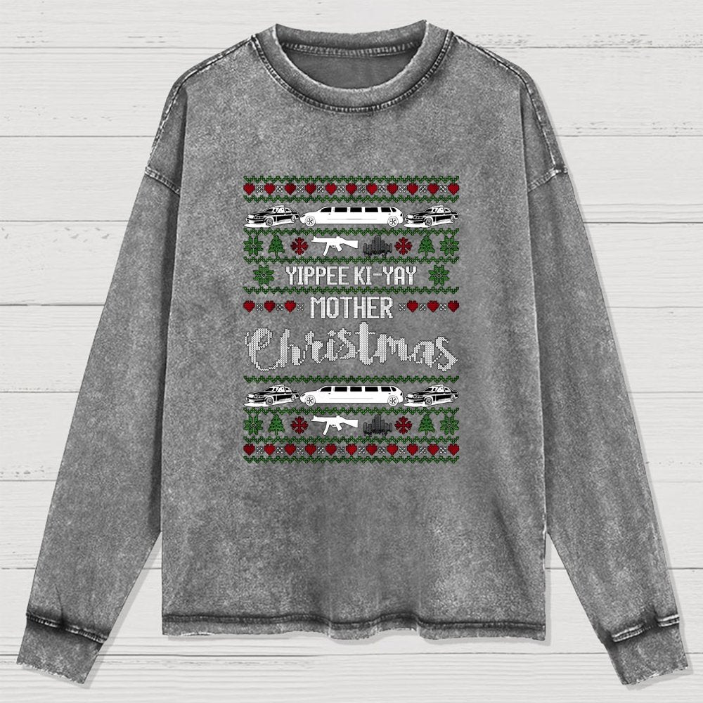 Yippee Ki-Yay Mother Christmas Ugly Washed Long Sleeve Tee