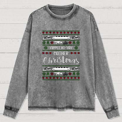 Yippee Ki-Yay Mother Christmas Ugly Washed Long Sleeve Tee