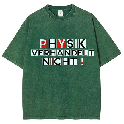 Physik verhandelt nicht Vintage Distressed T-shirt