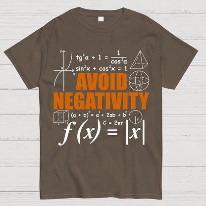 Avoid Negativity Funny Math Mathematician Geek T-Shirt
