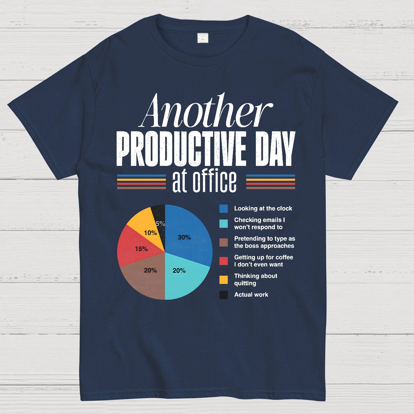 Another Productive Day Geek T-Shirt