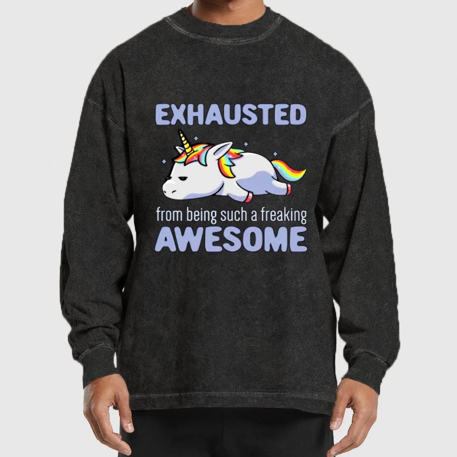 Exhausted From Being Awesome Lazy Unicorn Washed Long Sleeve Tee