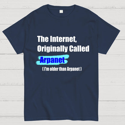 The Internet, Originally Called Arpanet Geeky T-Shirt