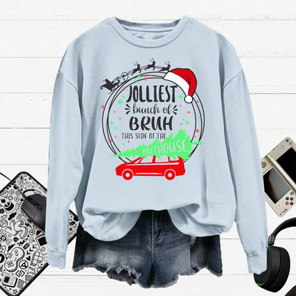 Jolliest Bunch Of Bruh Christmas Cotton Pullover Sweatshirt