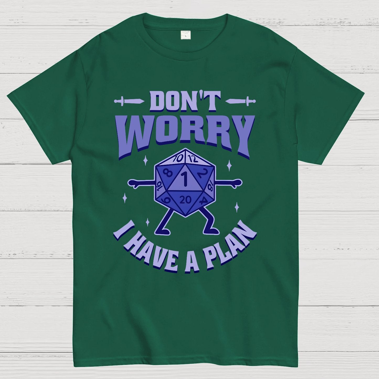 Don't Worry I Have A Plan Geek T-Shirt
