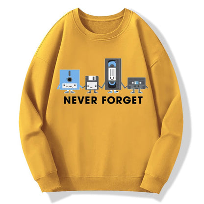 Never Forget Geek Cotton Sweatshirt