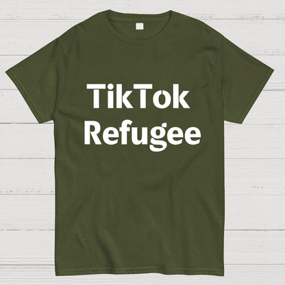 Tiktokrefugee Geek T-Shirt