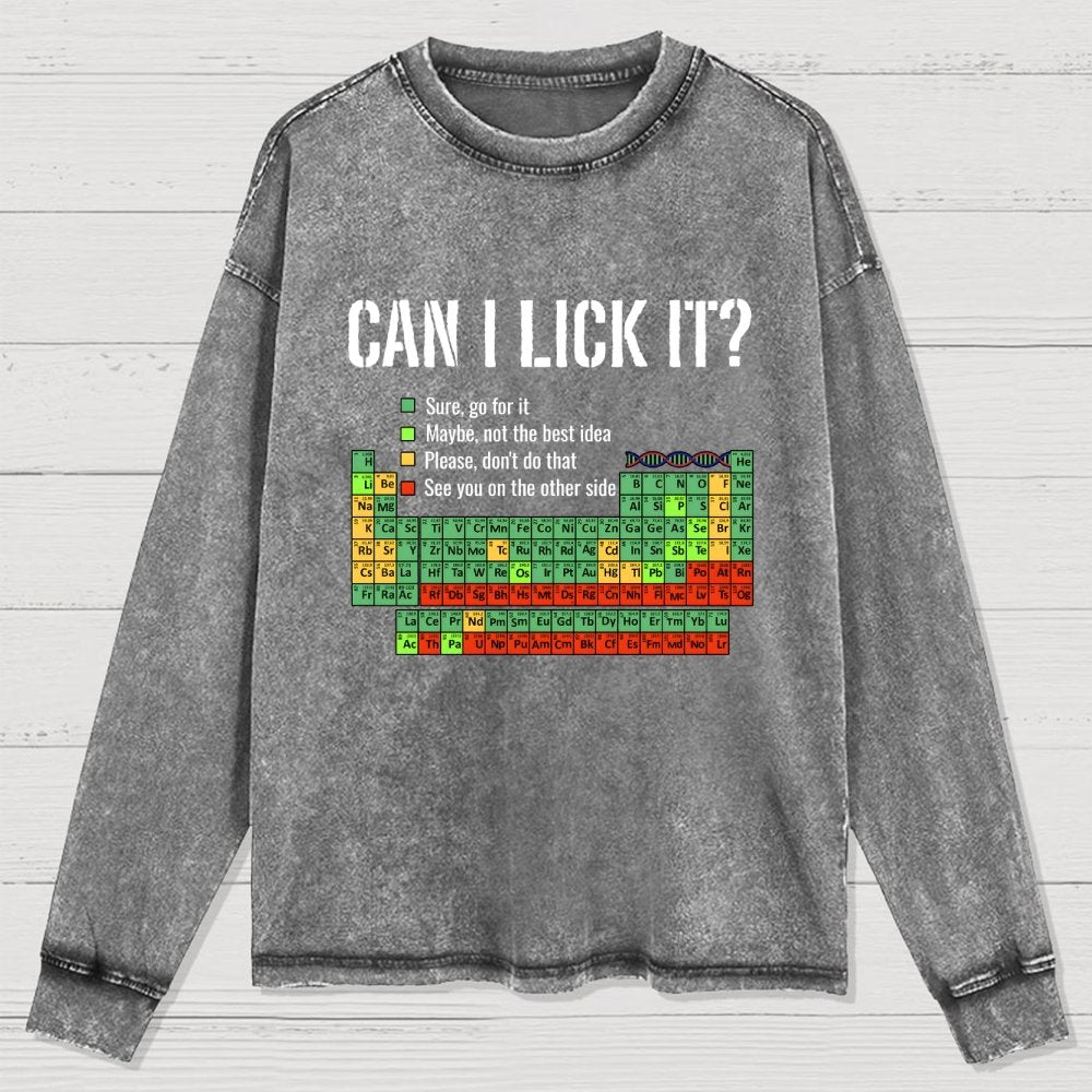 Can I Lick It Washed Long Sleeve Tee