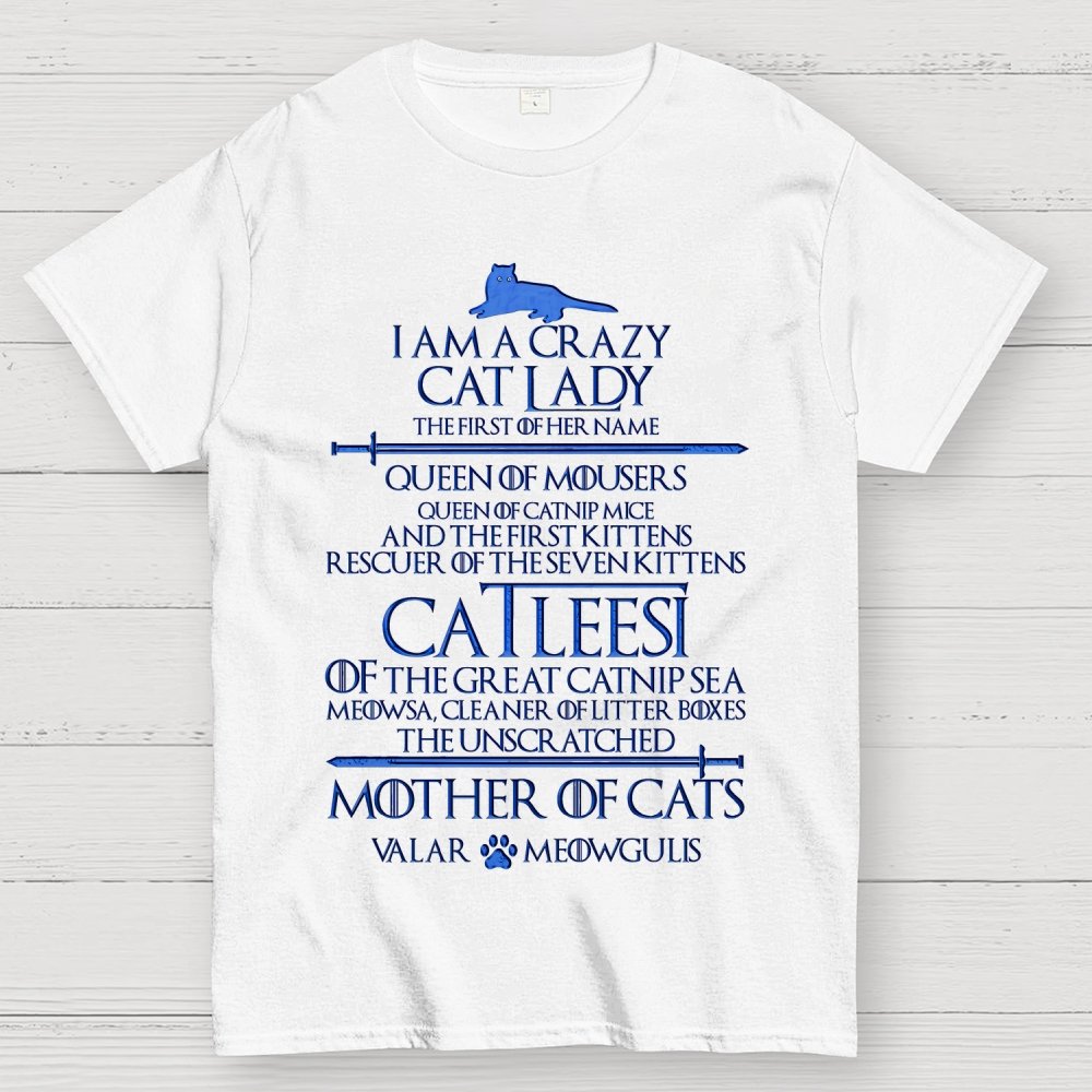 I Am A Crazy Cat Lady Unisex Geek T-Shirt
