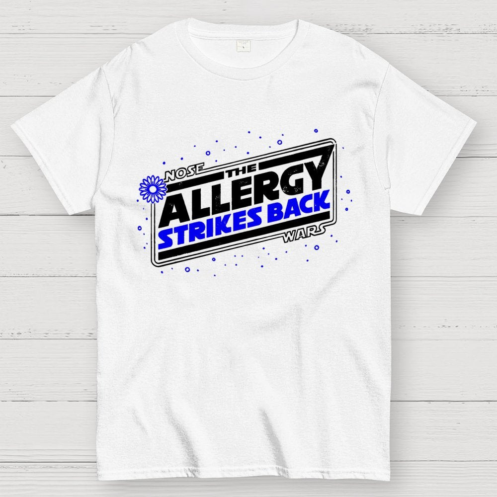 The Allergy Strikes Back Geek T-Shirt