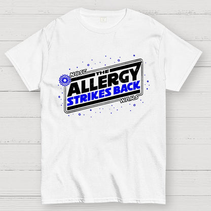 The Allergy Strikes Back Geek T-Shirt