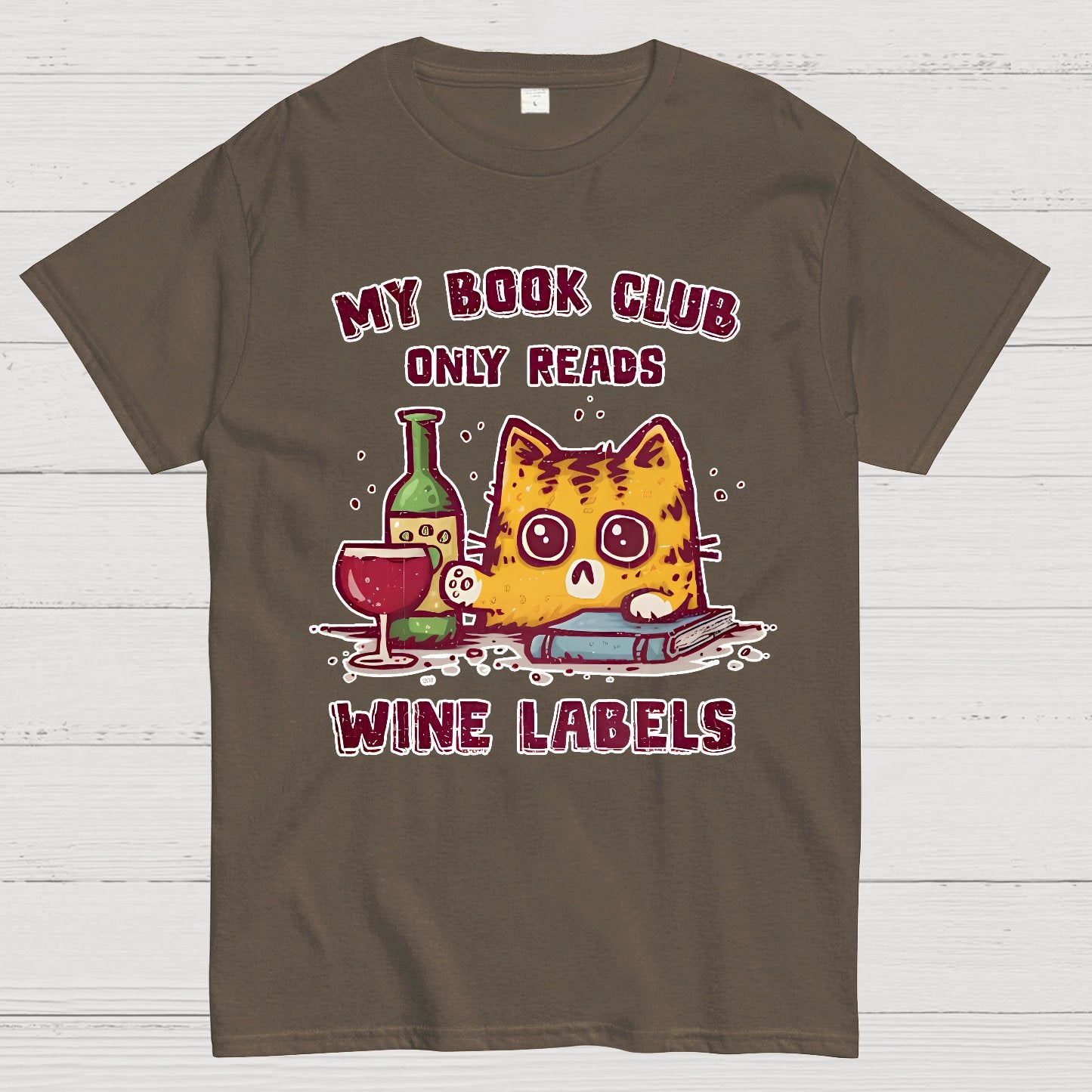 My Book Club Reads Wine Labels Geek T-Shirt