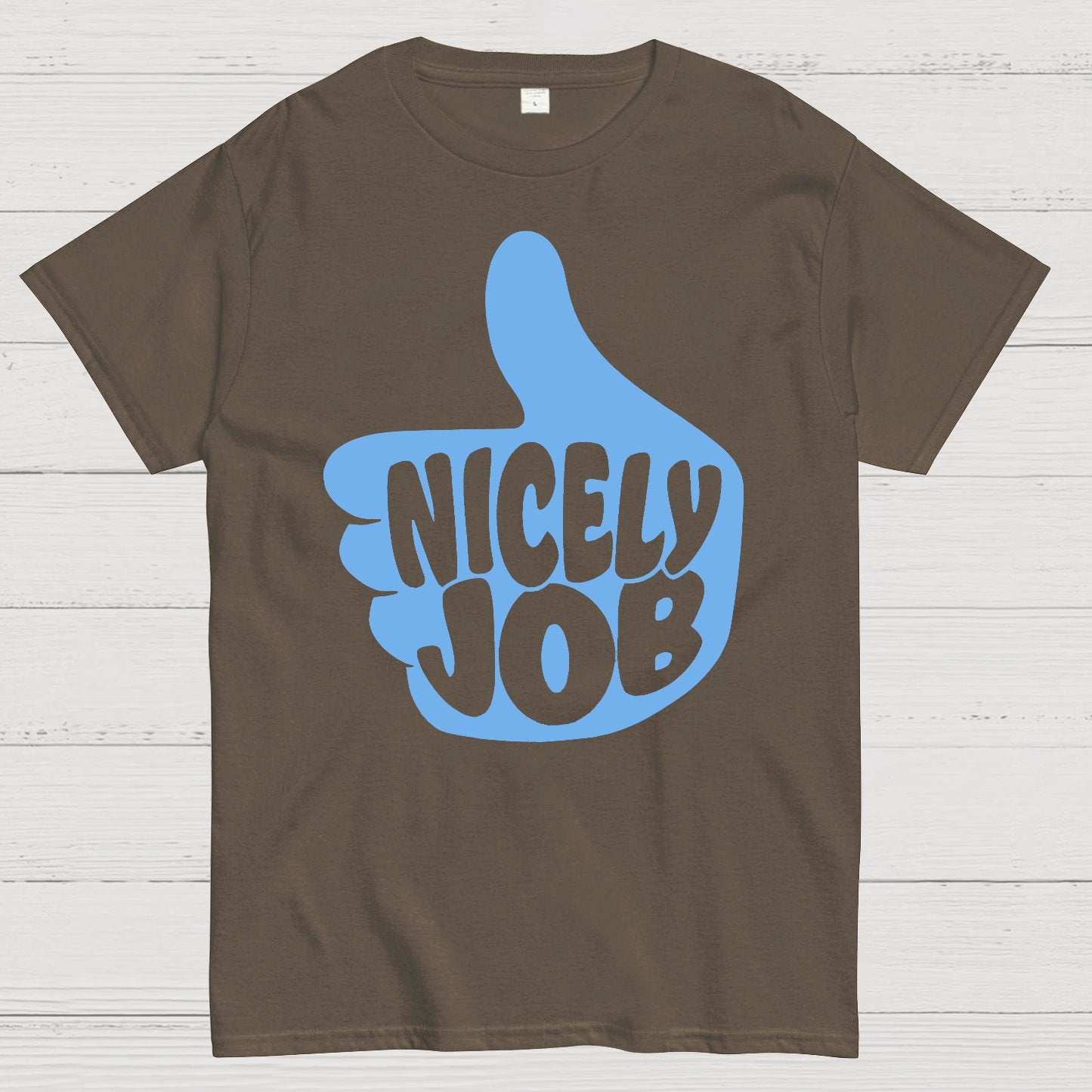 Nicely Job Geek T-Shirt