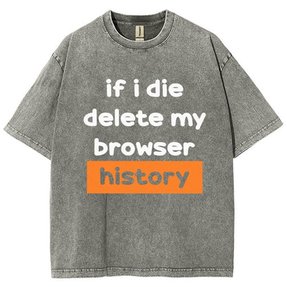 Delete my browswer history Vintage Distressed T-shirt