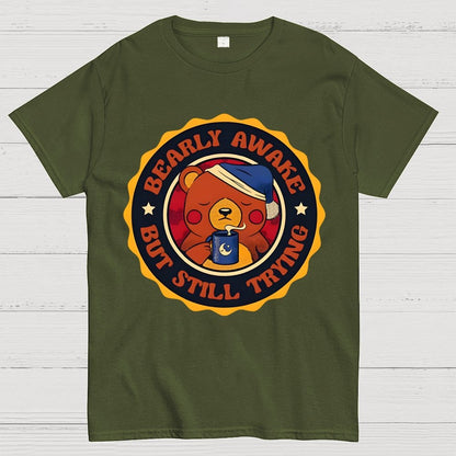 Bearly Awake But Still Trying Bear Unisex Geek T-Shirt