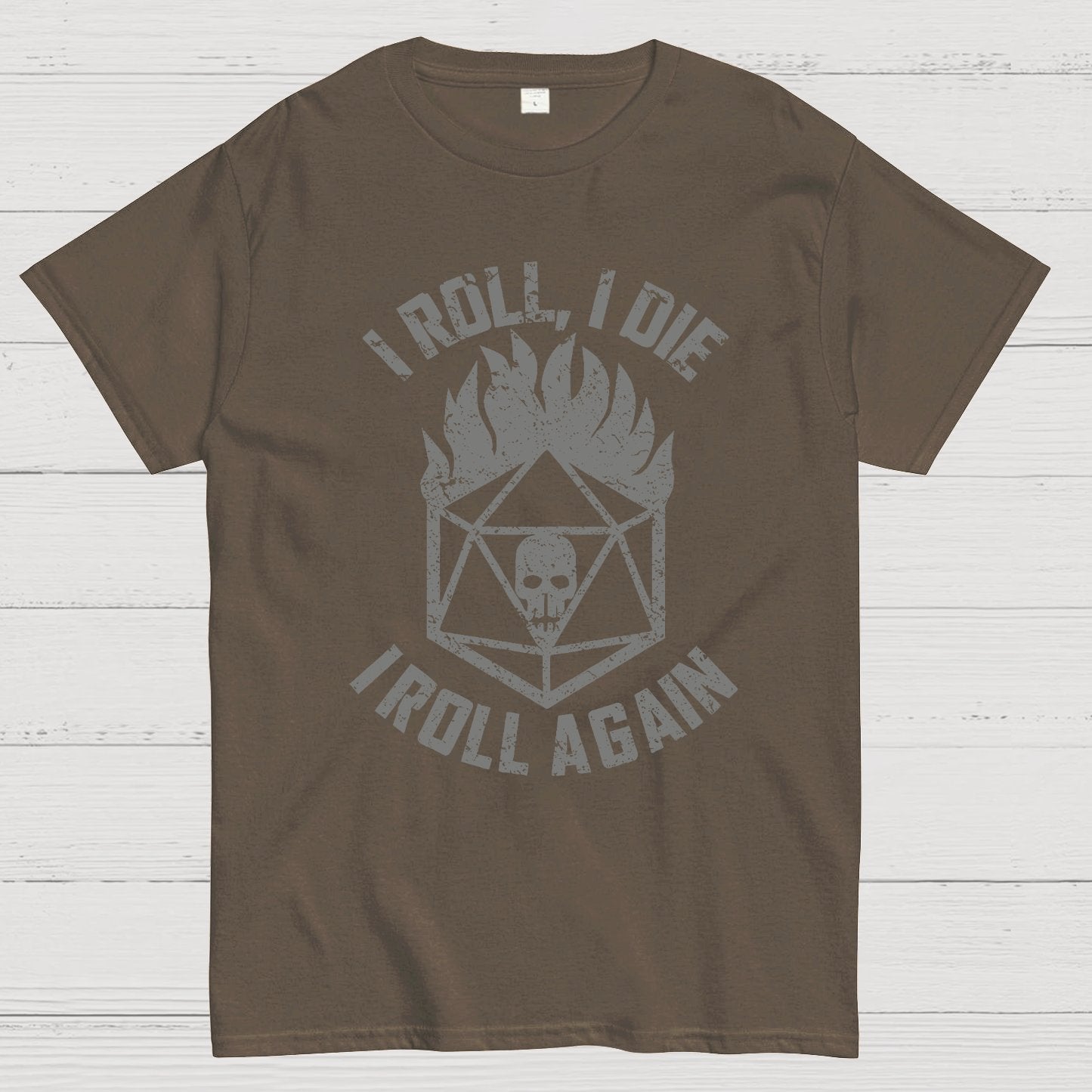 I Roll Again Geeky T-Shirt