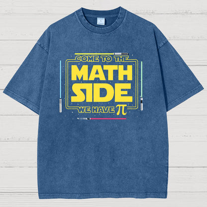 Come To The Nerd Side We Have Pi Vintage Distressed T-shirt
