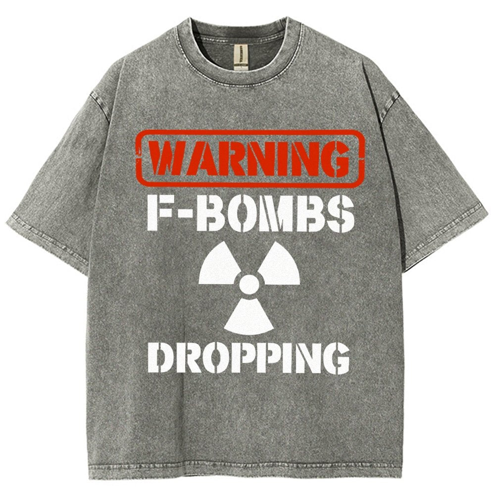 Warning F Bombs Dropping Vintage Distressed T-shirt